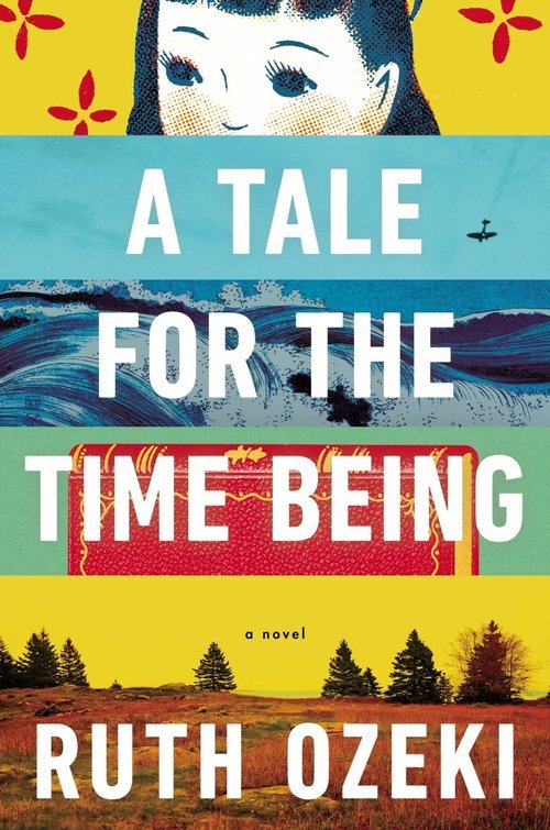 And have you read… A Tale for the Time Being?