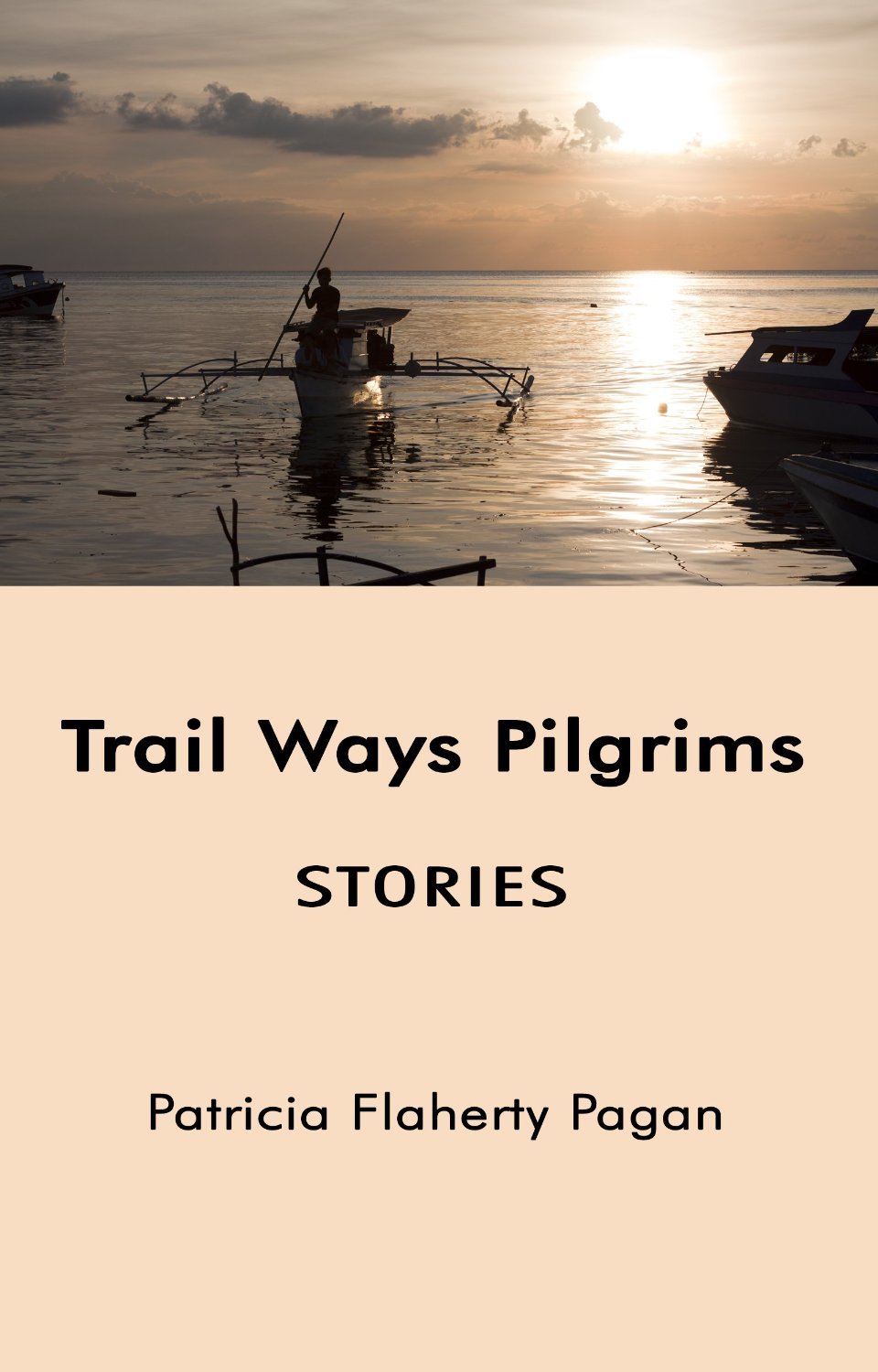 Trail Ways Pilgrims: Stories now available