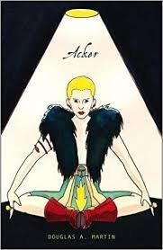 NYC Book Launch for Douglas A. Martin’s ACKER