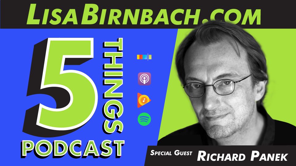 LISTEN TO MFAW FACULTY MEMBER RICHARD PANEK ON “LISA BIRNBACH’S FIVE THINGS TO MAKE LIFE BETTER”