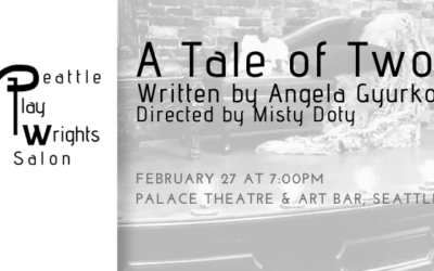 A Tale of Two at the Seattle Playwrights Salon